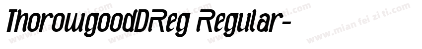 ThorowgoodDReg Regular字体转换